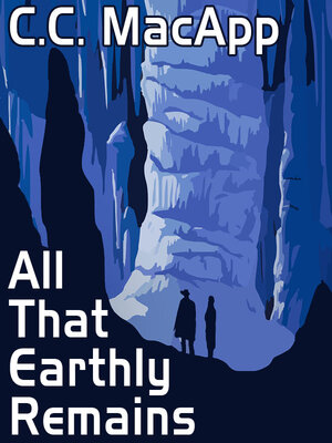 cover image of All That Earthly Remains
